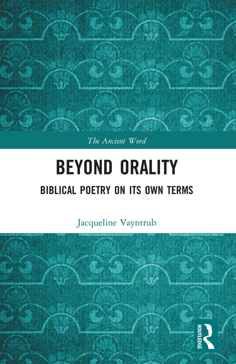 Cover: 9780367731571 | Beyond Orality | Biblical Poetry on its Own Terms | Vayntrub | Buch