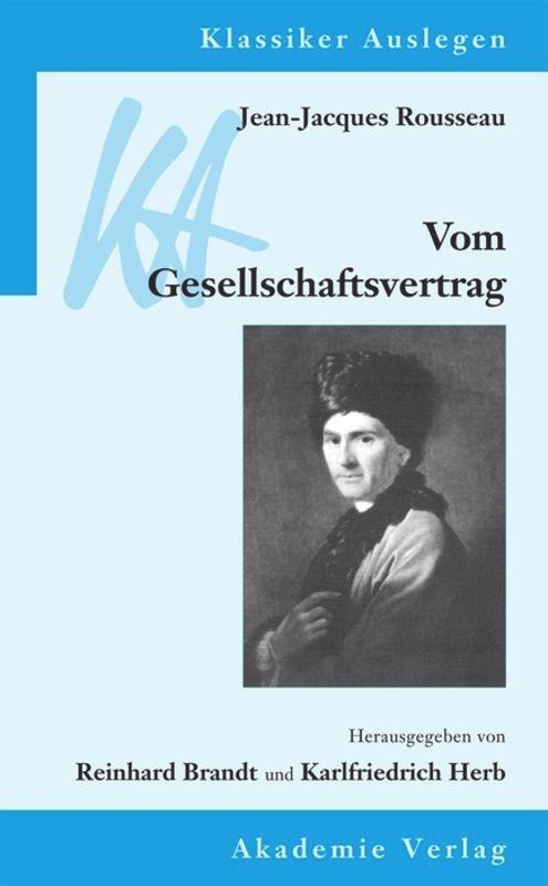 Cover: 9783050051468 | Jean-Jacques Rousseau: Vom Gesellschaftsvertrag | Herb (u. a.) | Buch