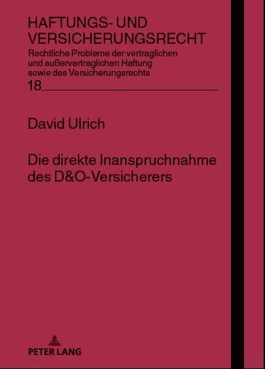 Cover: 9783631861639 | Die direkte Inanspruchnahme des D&amp;O-Versicherers | David Ulrich | Buch