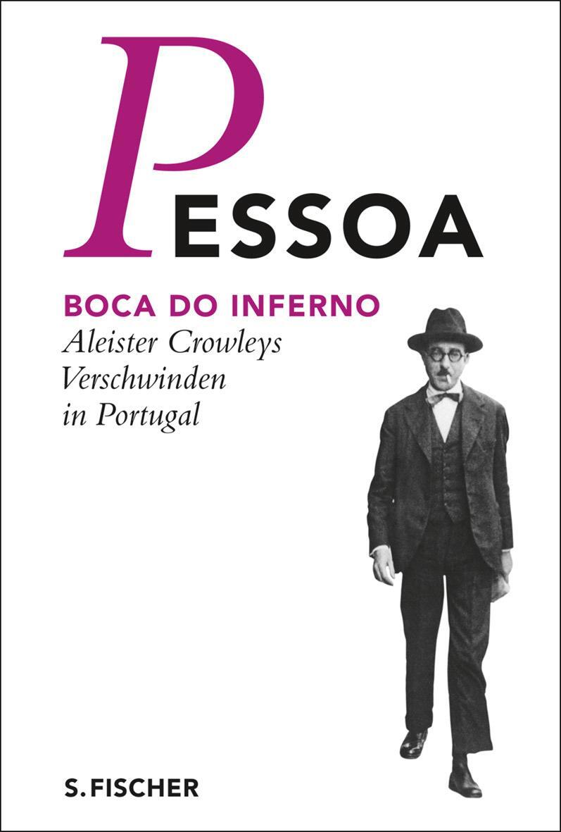 Cover: 9783100608291 | Boca do Inferno | Aleister Crowleys Verschwinden in Portugal | Pessoa