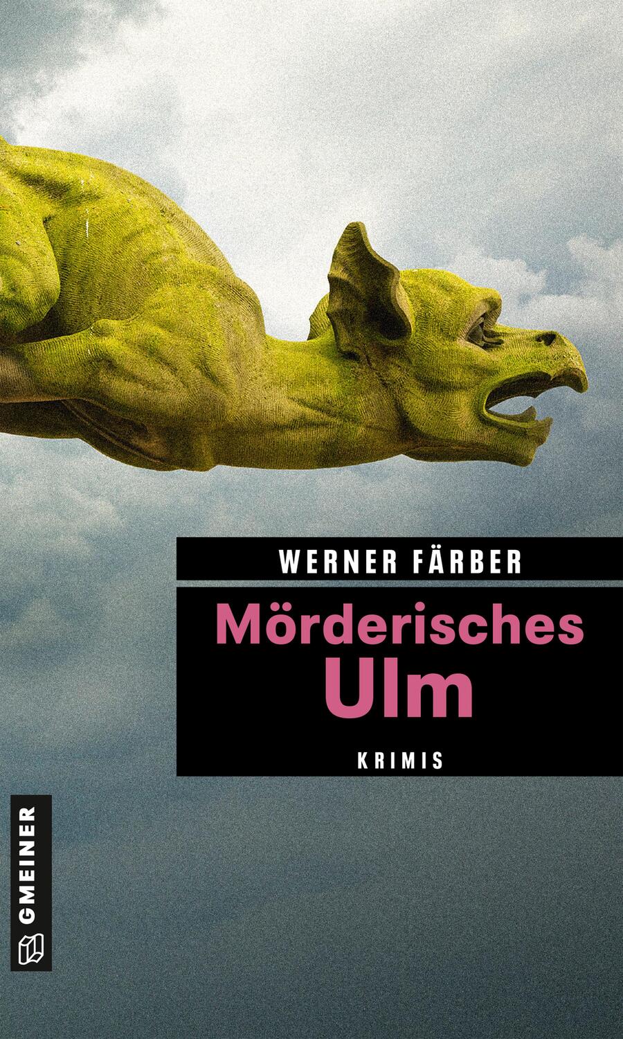Cover: 9783839229538 | Mörderisches Ulm | Krimis | Werner Färber | Taschenbuch | Deutsch