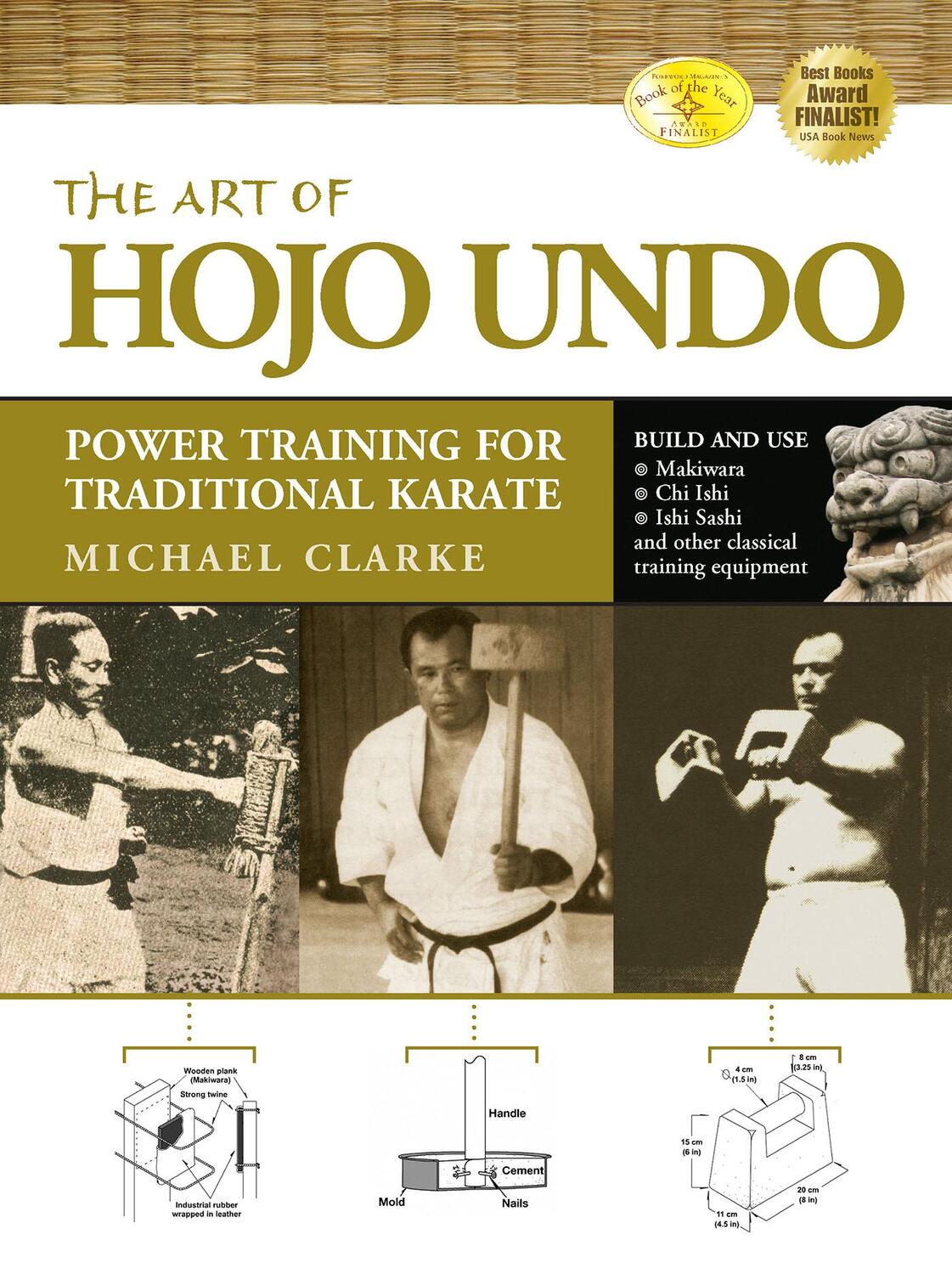 Cover: 9781594391361 | The Art of Hojo Undo | Power Training for Traditional Karate | Clarke