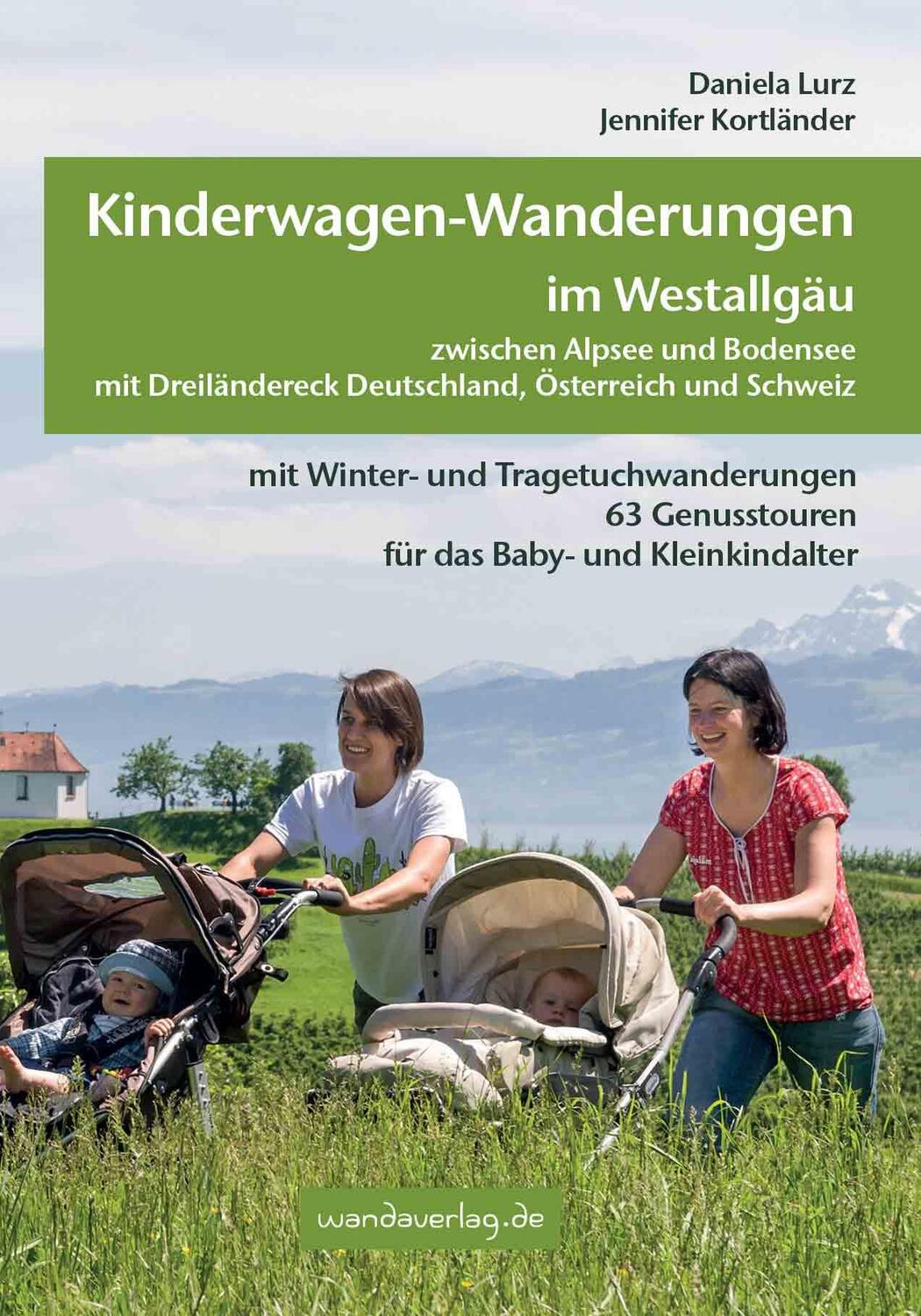 Cover: 9783950290882 | Kinderwagen-Wanderungen im Westallgäu zwischen Alpsee und Bodensee...