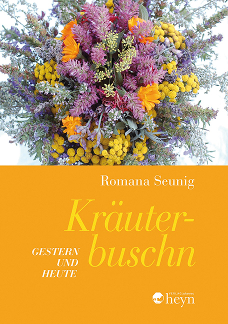 Cover: 9783708405759 | Kräuterbuschn | Gestern und Heute | Romana Seunig | Buch | 148 S.