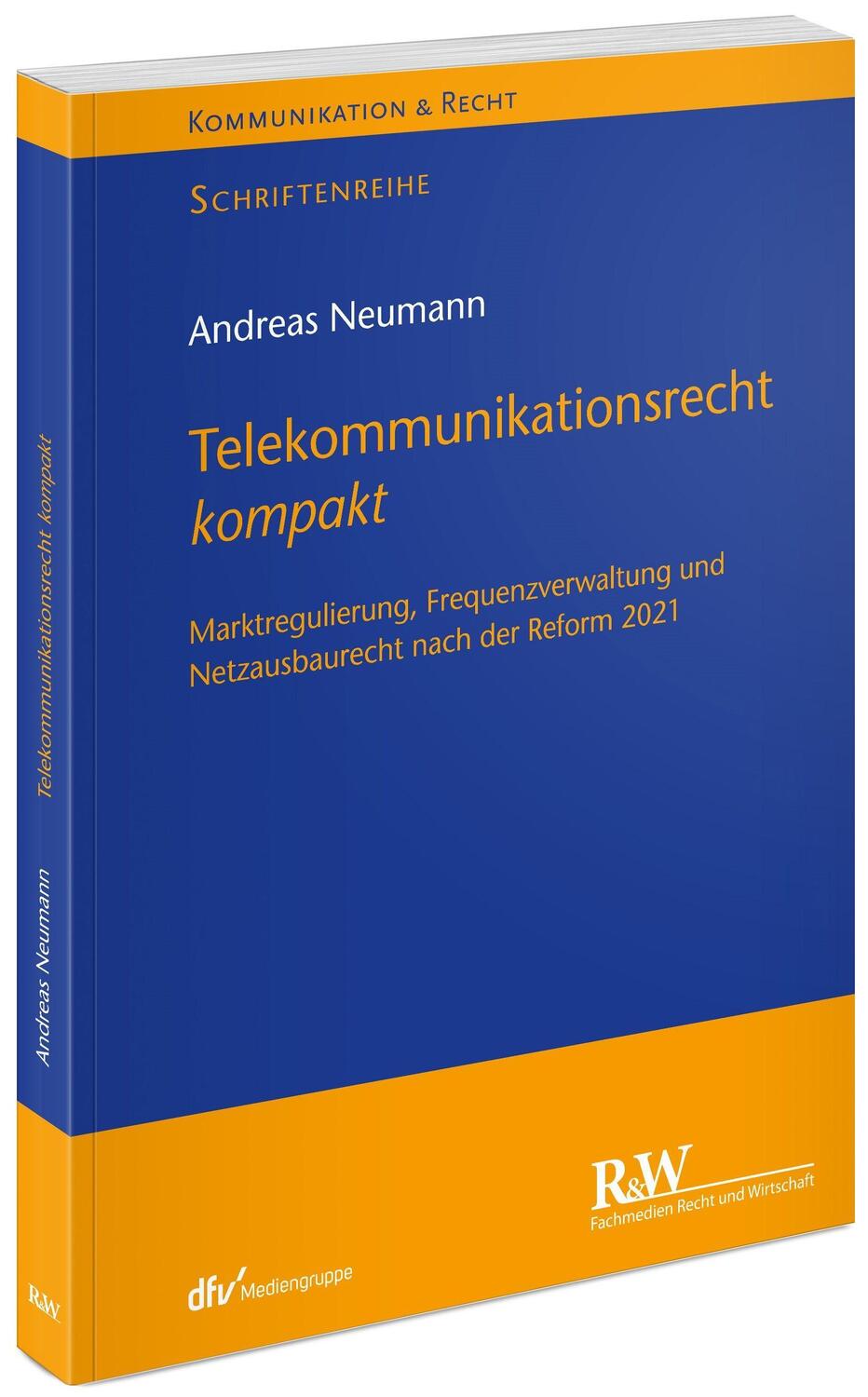 Cover: 9783800518180 | Telekommunikationsrecht kompakt | Andreas Neumann | Taschenbuch | 2021