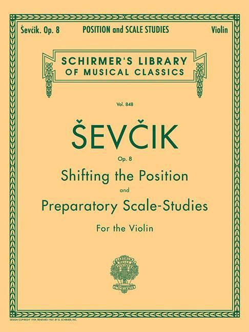 Cover: 73999566604 | Shifting the Position and Preparatory Scale Studies, Op. 8 | Buch