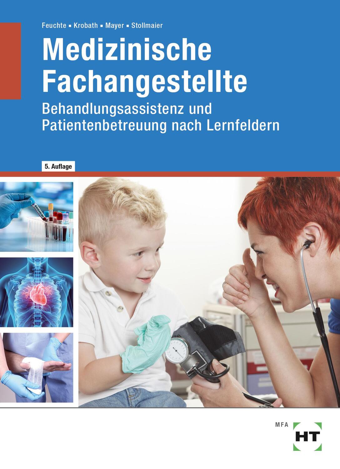Cover: 9783582923615 | Medizinische Fachangestellte | Christa Feuchte (u. a.) | Buch | 2022
