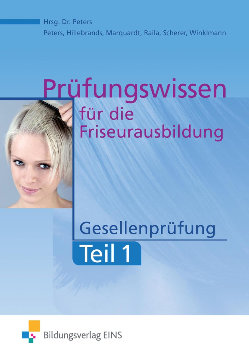 Cover: 9783427072515 | Prüfungswissen Friseurausbildung. Gesellenprüfung Teil 1 Aufgabenband