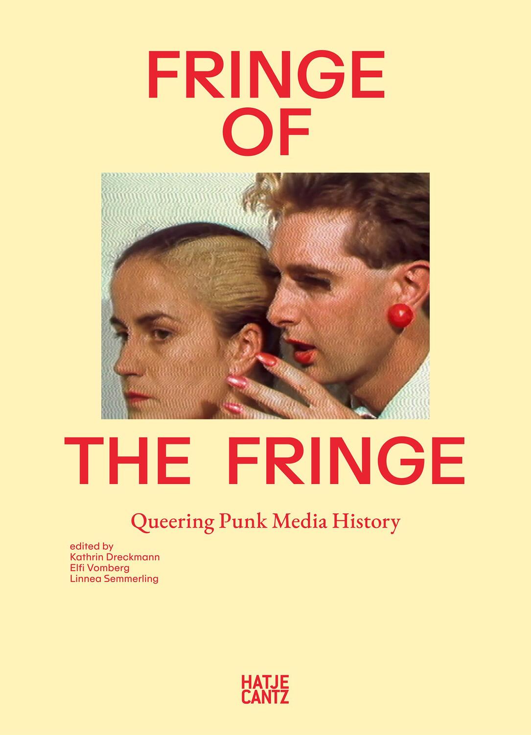 Cover: 9783775753883 | Fringe of the Fringe | Queering Punk Media History | Elfi Vomberg