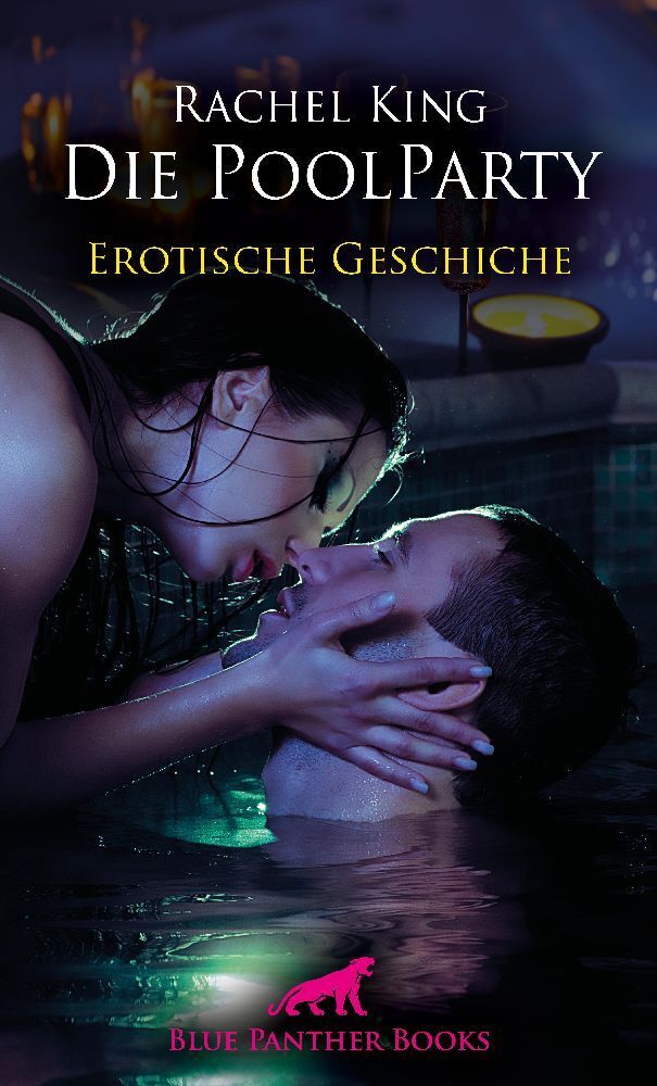 Cover: 9783756146055 | Die Poolparty Erotische Geschichte + 1 weitere Geschichte | Buch