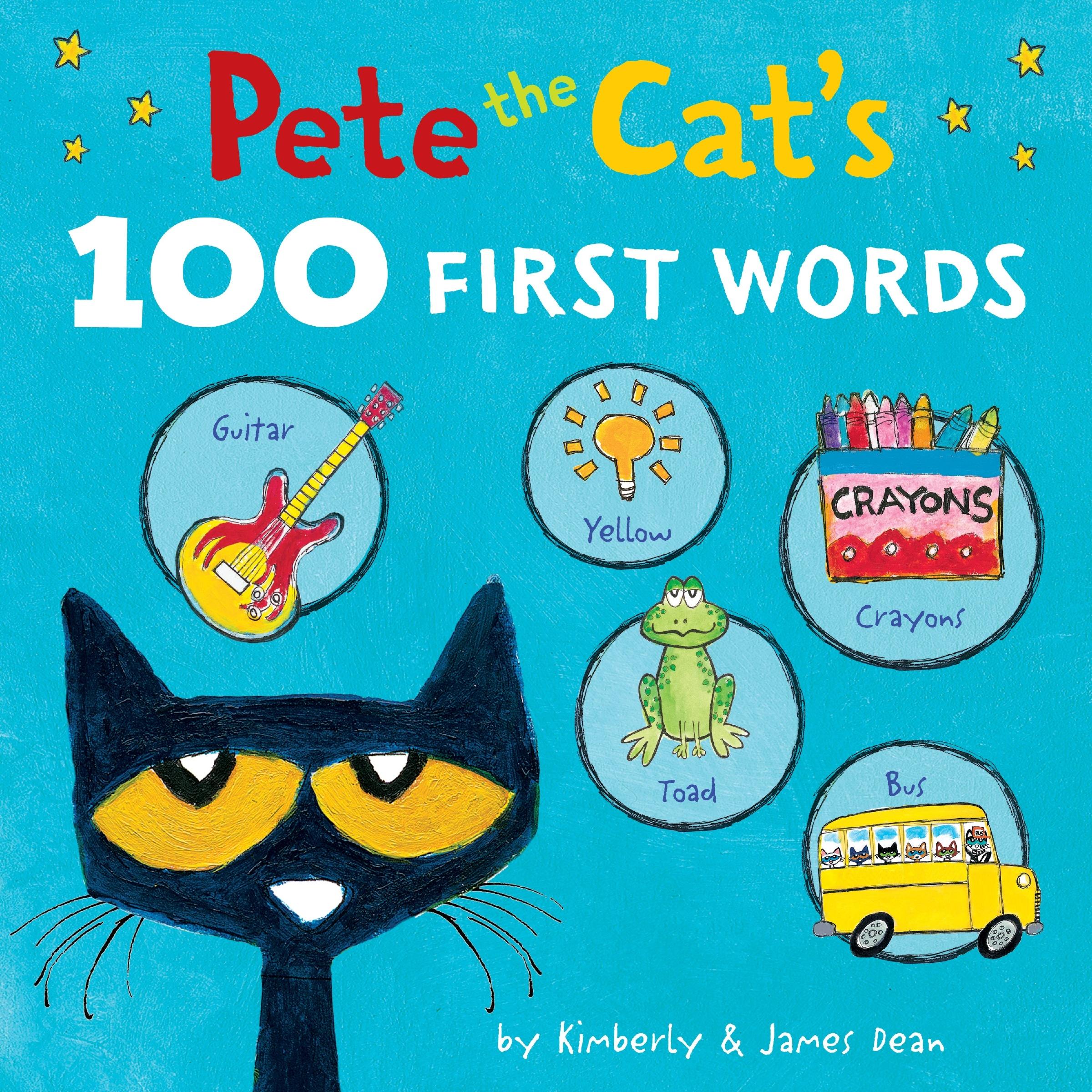 Cover: 9780063111530 | Pete the Cat's 100 First Words Board Book | James Dean (u. a.) | Buch