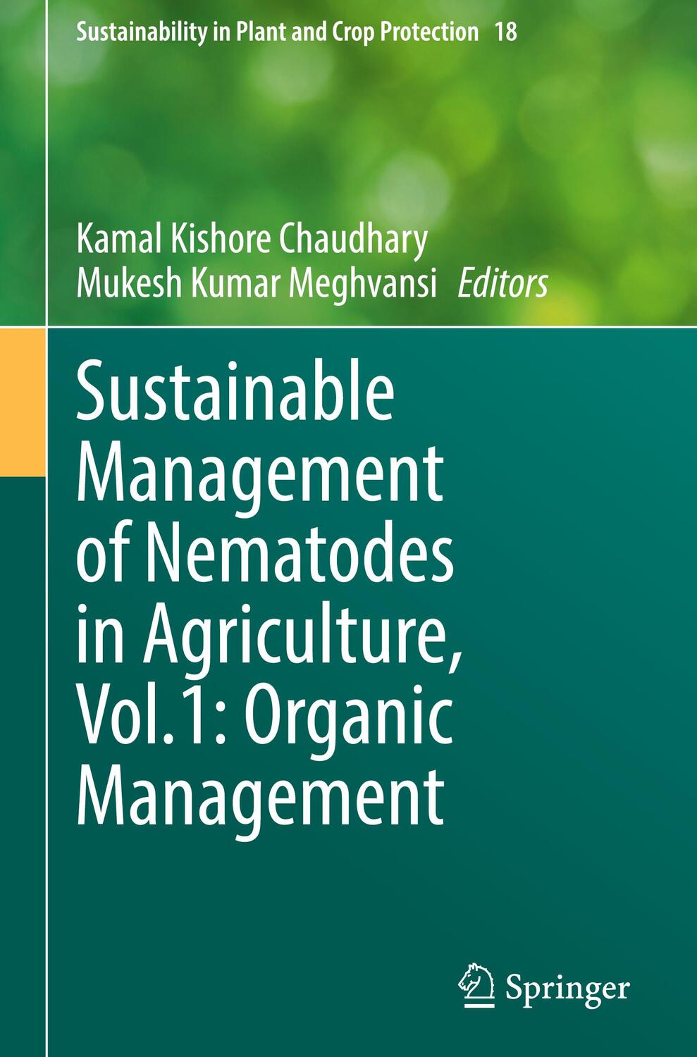 Cover: 9783031099427 | Sustainable Management of Nematodes in Agriculture, Vol.1: Organic...