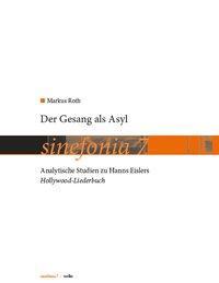 Cover: 9783936000672 | Roth, M: Gesang als Asyl | Markus Roth | sinefonia | Deutsch | 2006