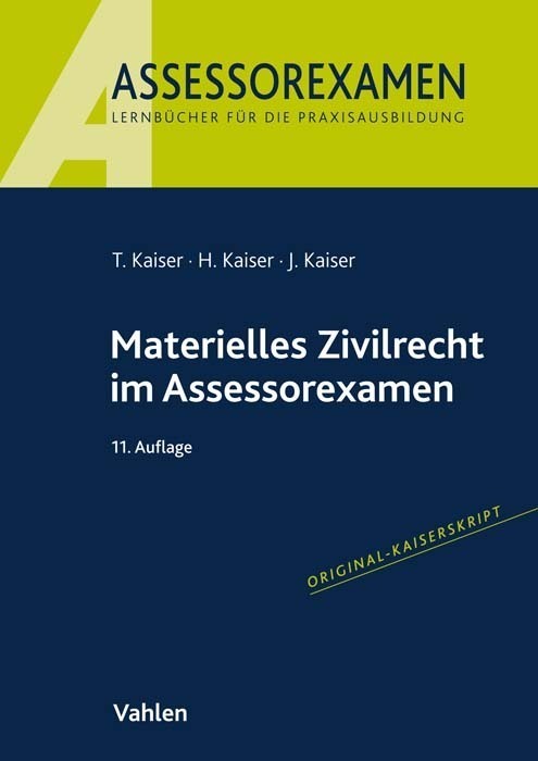 Cover: 9783800669097 | Materielles Zivilrecht im Assessorexamen | Torsten Kaiser (u. a.)