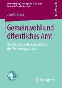 Cover: 9783658034719 | Gemeinwohl und öffentliches Amt | Josef Isensee | Taschenbuch | XVI