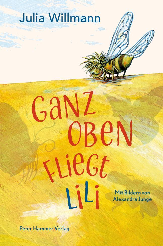 Cover: 9783779507000 | Ganz oben fliegt Lili | Julia Willmann | Buch | Deutsch | 2023