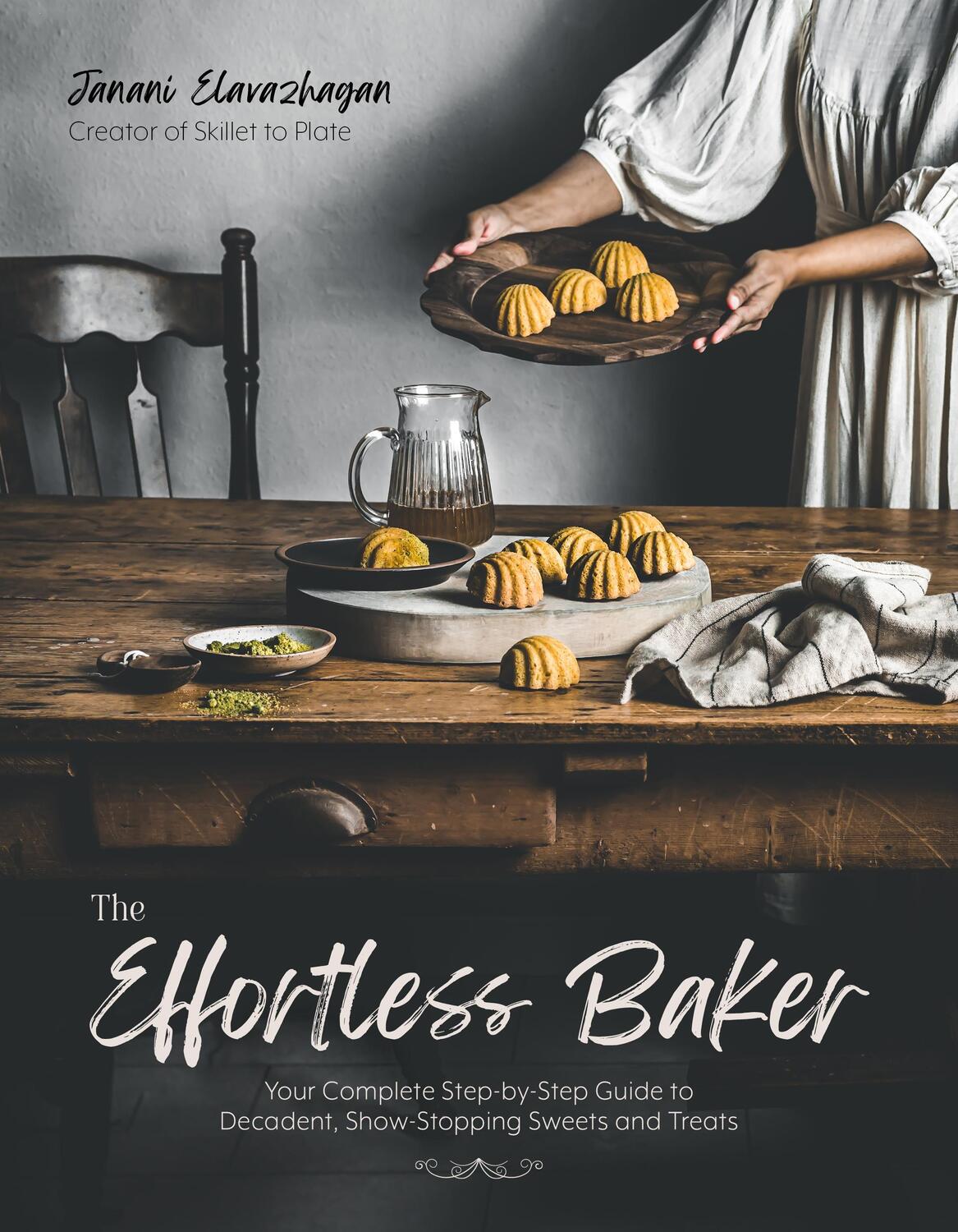 Cover: 9781645678120 | The Effortless Baker | Janani Elavazhagan | Taschenbuch | Englisch
