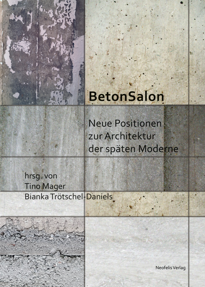 Cover: 9783958081307 | BetonSalon | Neue Positionen zur Architektur der späten Moderne | Buch