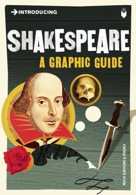 Cover: 9781848311152 | Introducing Shakespeare | A Graphic Guide | Nick Groom | Taschenbuch