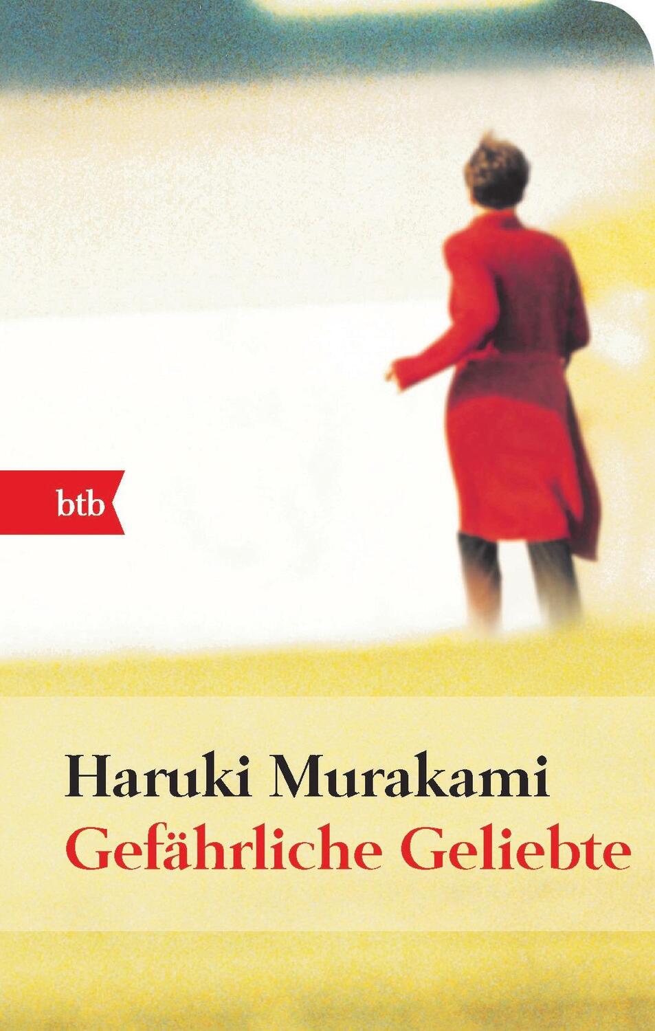 Cover: 9783442738892 | Gefährliche Geliebte | Haruki Murakami | Buch | btb | mit Lesebändchen