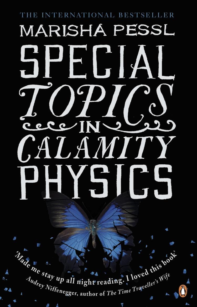 Cover: 9780141024325 | Special Topics in Calamity Physics | Marisha Pessl | Taschenbuch
