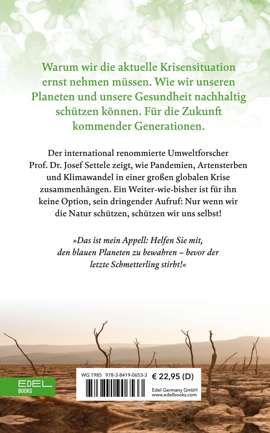 Rückseite: 9783841906533 | Die Triple-Krise: Artensterben, Klimawandel, Pandemien | Josef Settele