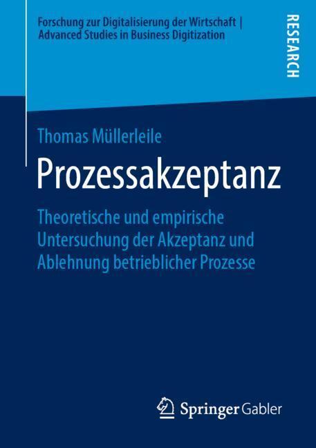 Cover: 9783658271022 | Prozessakzeptanz | Thomas Müllerleile | Taschenbuch | Paperback | 2019