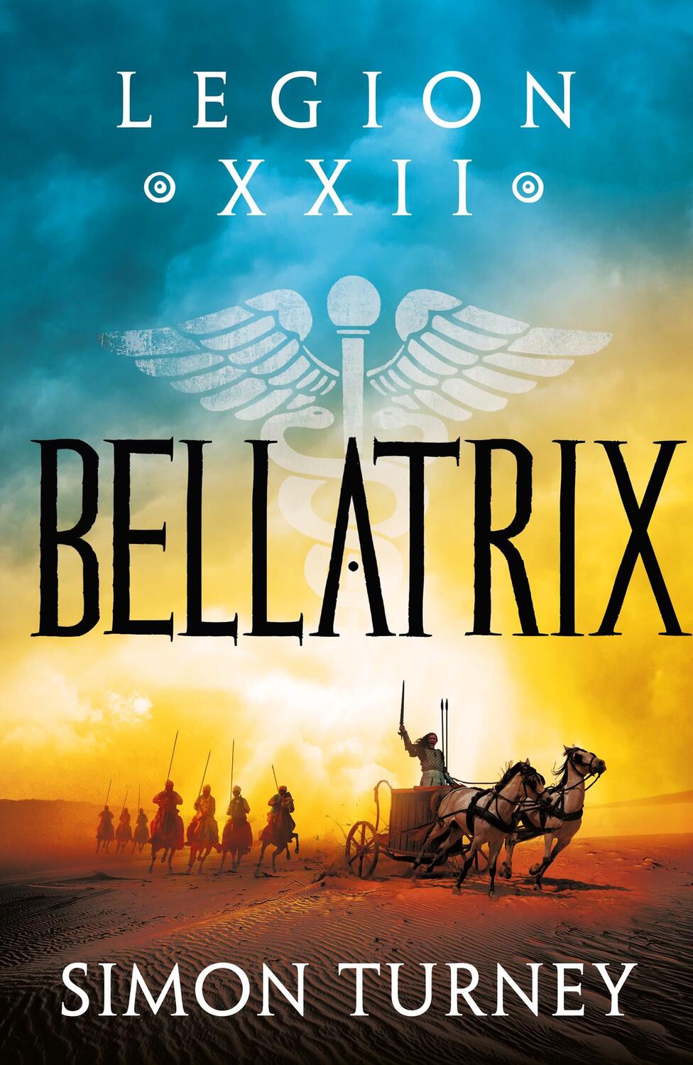 Cover: 9781801108973 | Bellatrix | Simon Turney | Taschenbuch | Legion XXII | Englisch | 2023