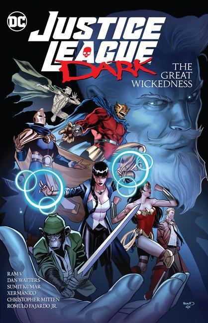 Cover: 9781779515513 | Justice League Dark: The Great Wickedness | Ram V. | Taschenbuch