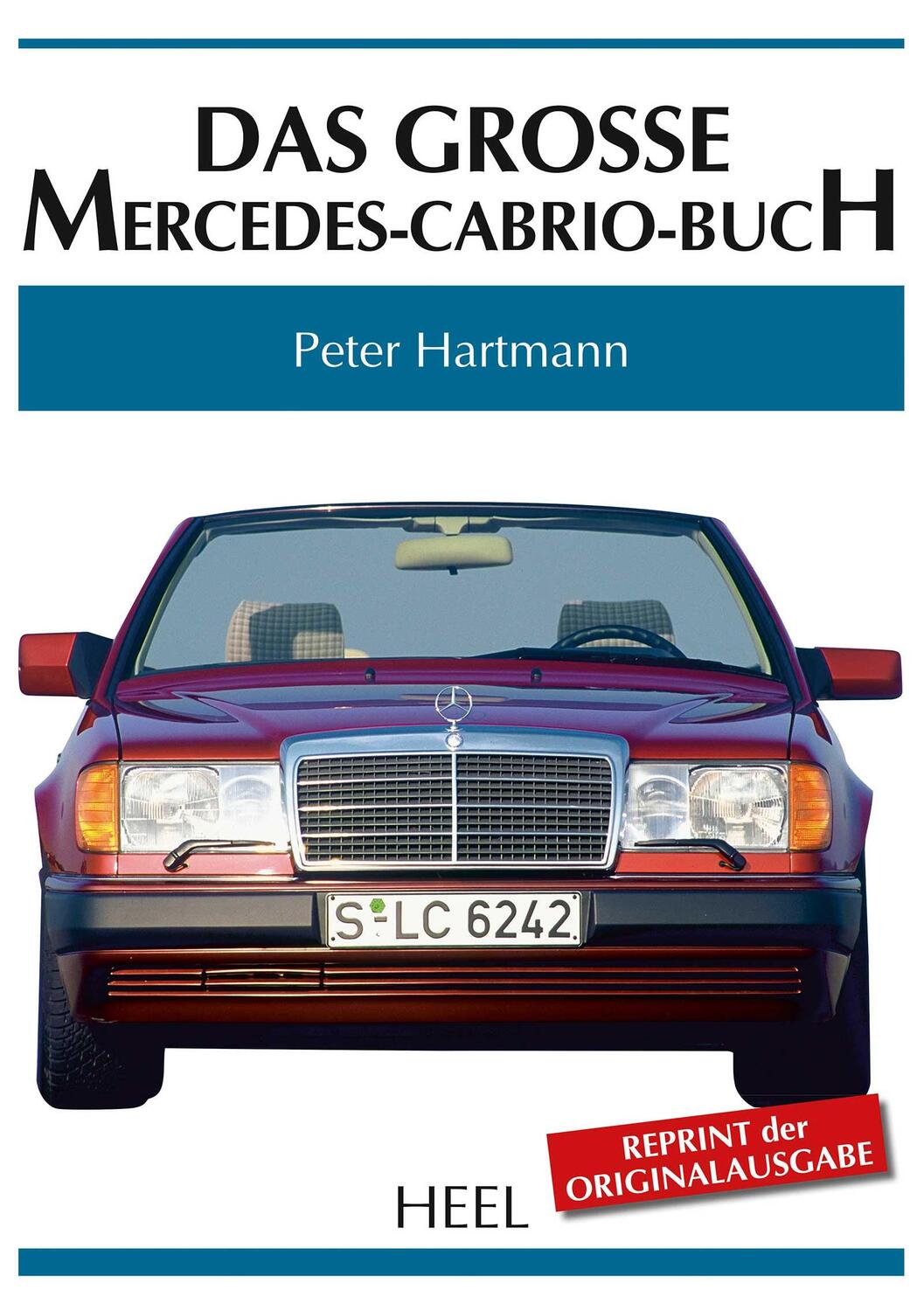 Cover: 9783958435810 | Das große Mercedes-Cabrio-Buch | Peter Hartmann | Buch | Deutsch