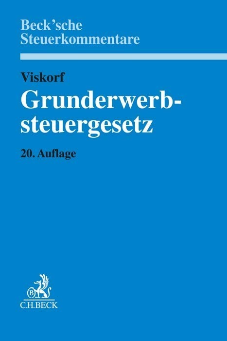 Cover: 9783406753879 | Grunderwerbsteuergesetz | Anette Kugelmüller-Pugh (u. a.) | Buch | XX