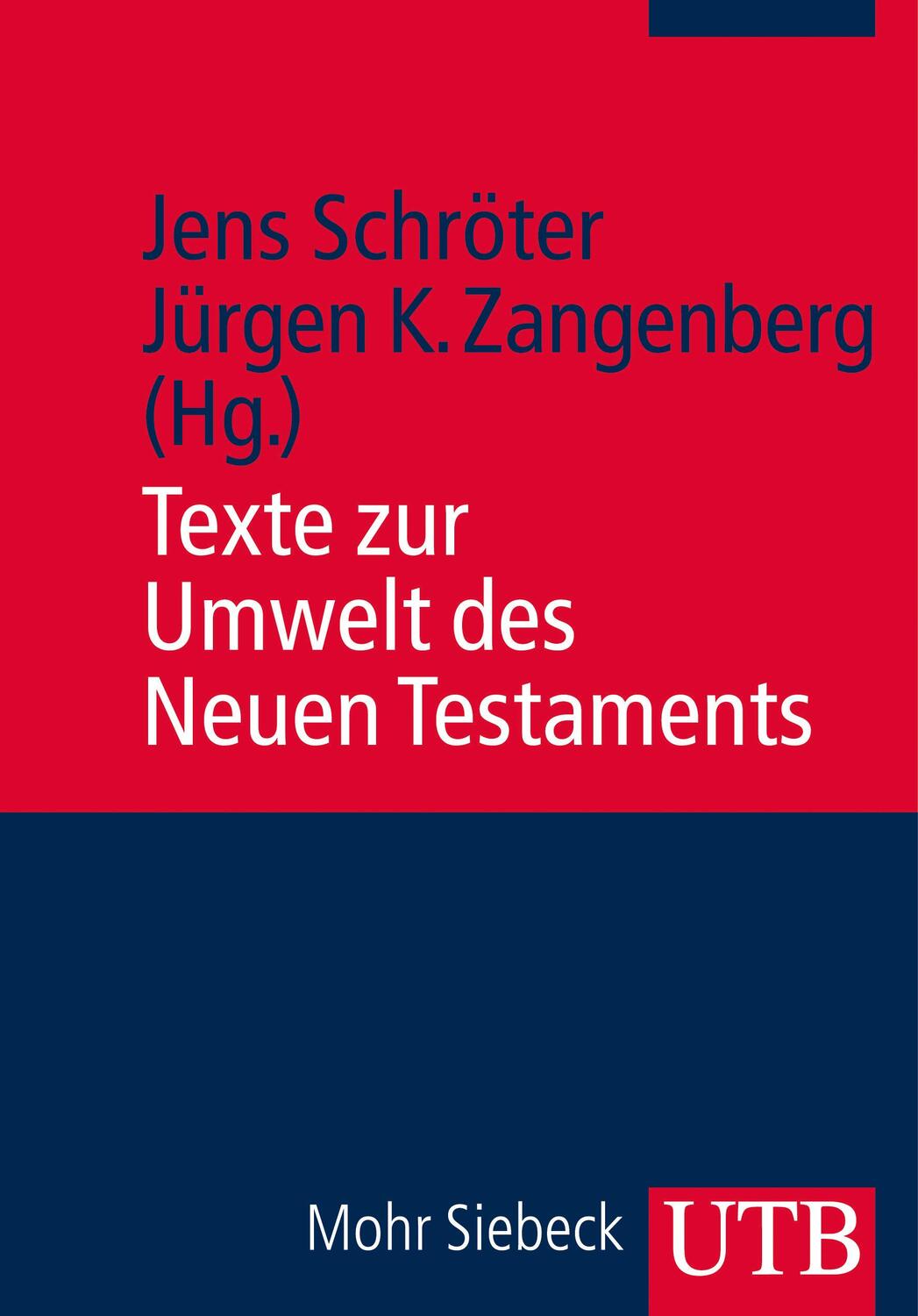 Cover: 9783825236632 | Texte zur Umwelt des Neuen Testaments | Jens Schröter (u. a.) | Buch