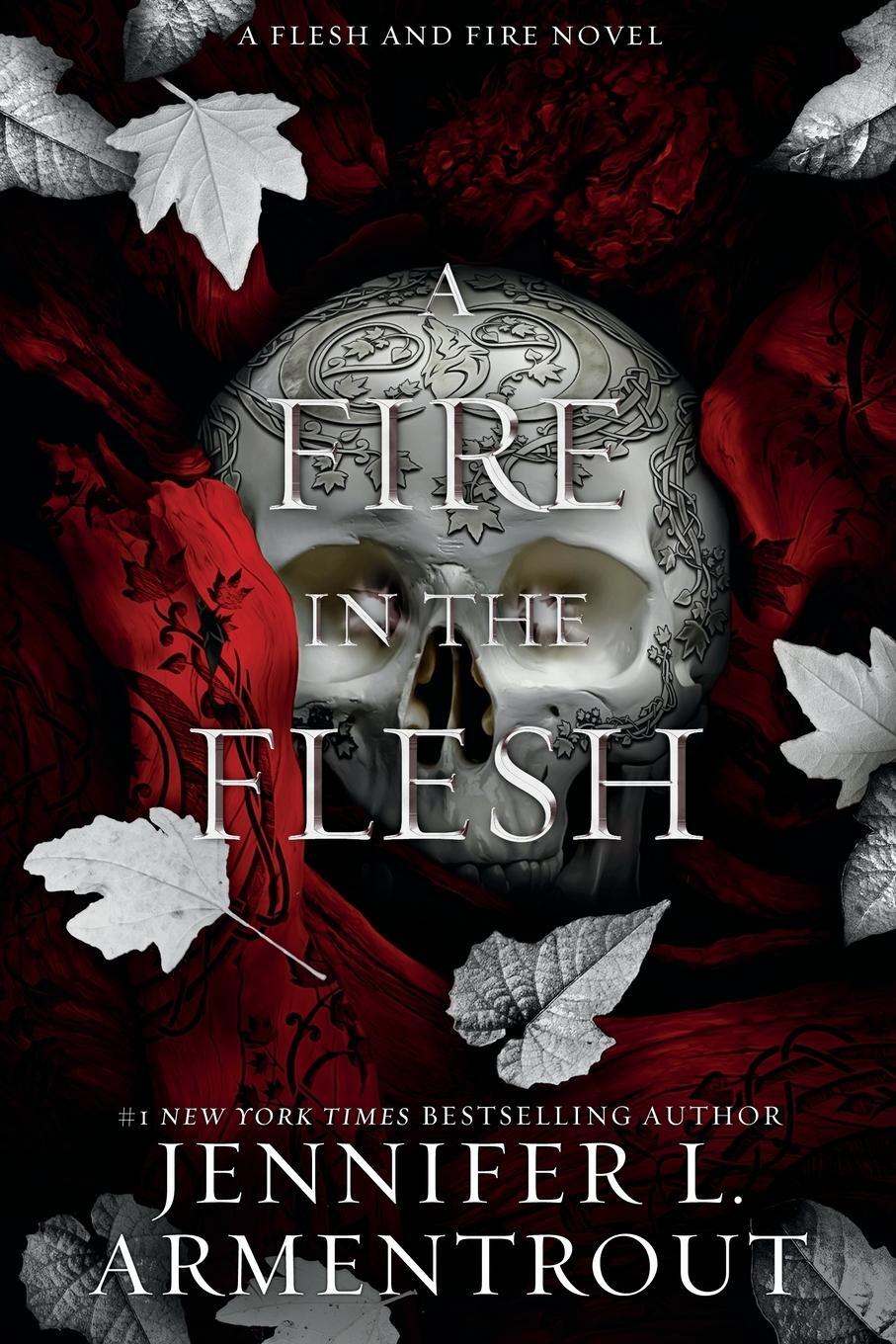 Cover: 9781957568560 | A Fire in the Flesh | A Flesh and Fire Novel | Jennifer L. Armentrout