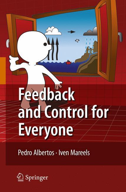 Cover: 9783642034459 | Feedback and Control for Everyone | Iven Mareels (u. a.) | Taschenbuch