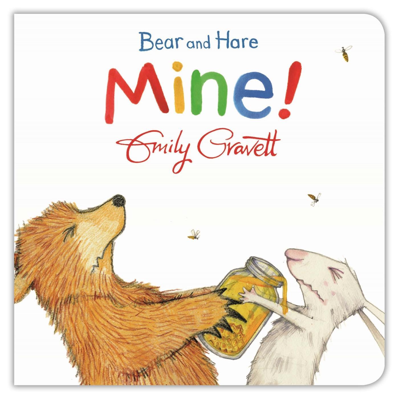 Cover: 9781447273974 | Bear and Hare: Mine! | Emily Gravett | Buch | Papp-Bilderbuch | 2016