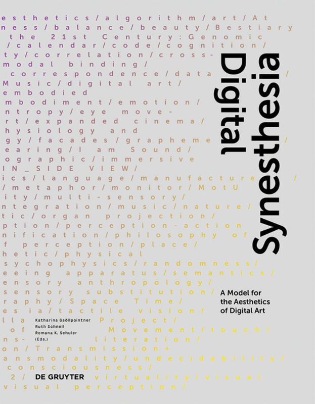 Cover: 9783110459340 | Digital Synesthesia | A Model for the Aesthetics of Digital Art | Buch