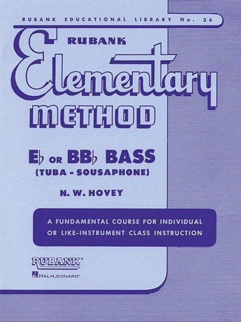 Cover: 9781423445128 | Rubank Elementary Method - Bass/Tuba (B.C.) | N. W. Hovey | Buch