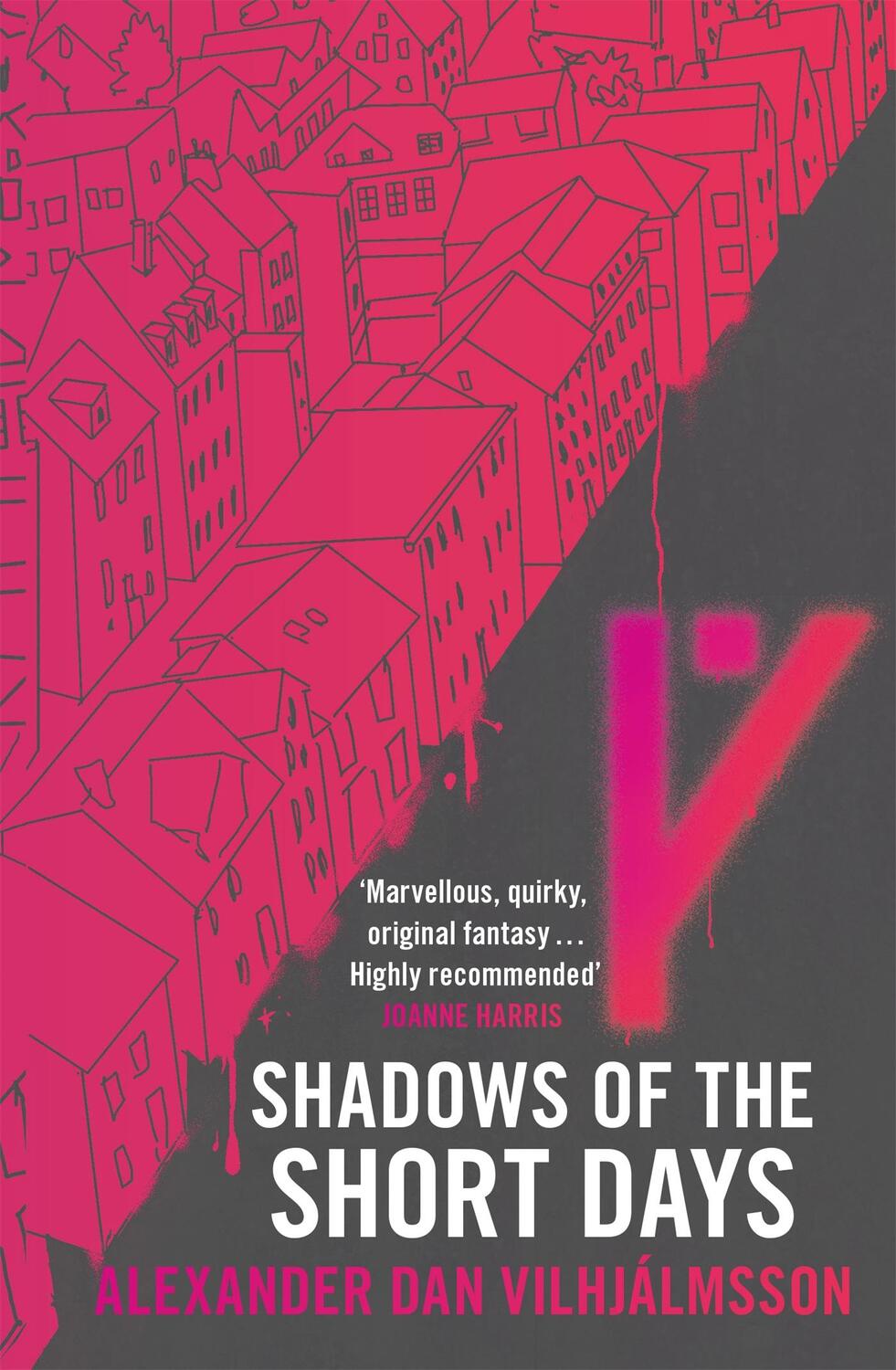 Cover: 9781473224124 | Shadows of the Short Days | Alexander Dan Vilhjalmsson | Taschenbuch