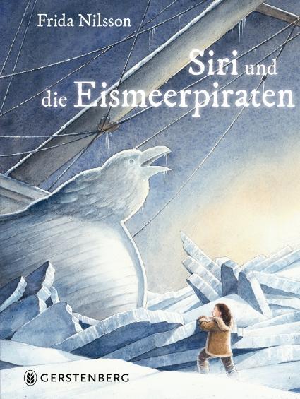Cover: 9783836959209 | Siri und die Eismeerpiraten | Frida Nilsson | Buch | Deutsch | 2017