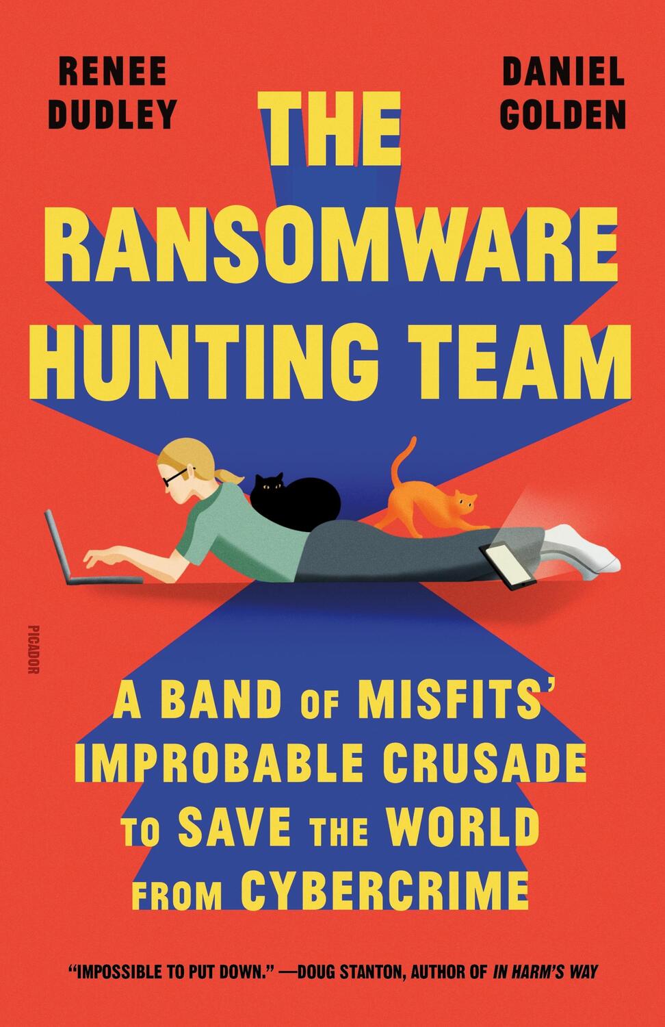 Cover: 9781250872609 | The Ransomware Hunting Team: A Band of Misfits' Improbable Crusade...