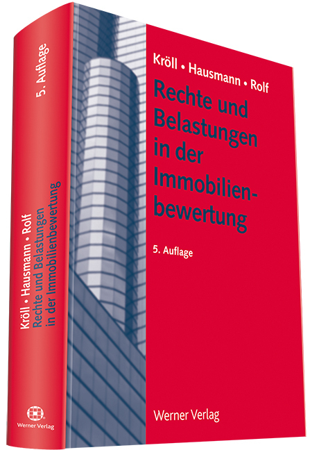 Cover: 9783804151352 | Rechte und Belastungen in der Immobilienbewertung | Hausmann (u. a.)