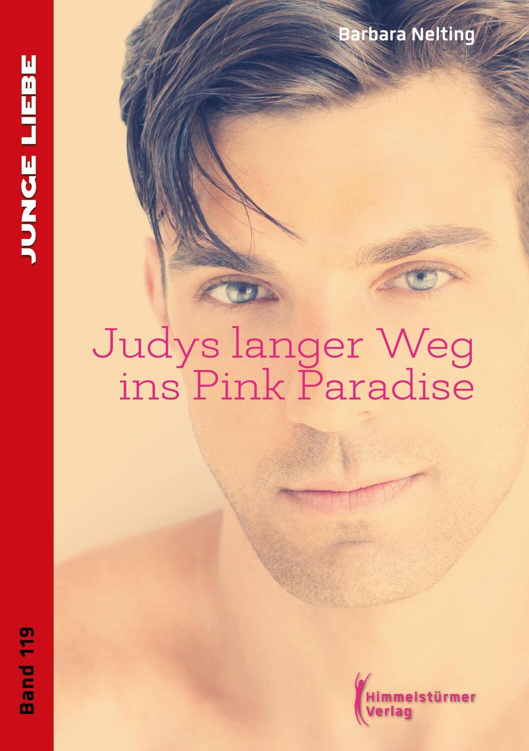 Cover: 9783987580543 | Judys langer Weg ins Pink Paradise | Barbara Nelting | Taschenbuch