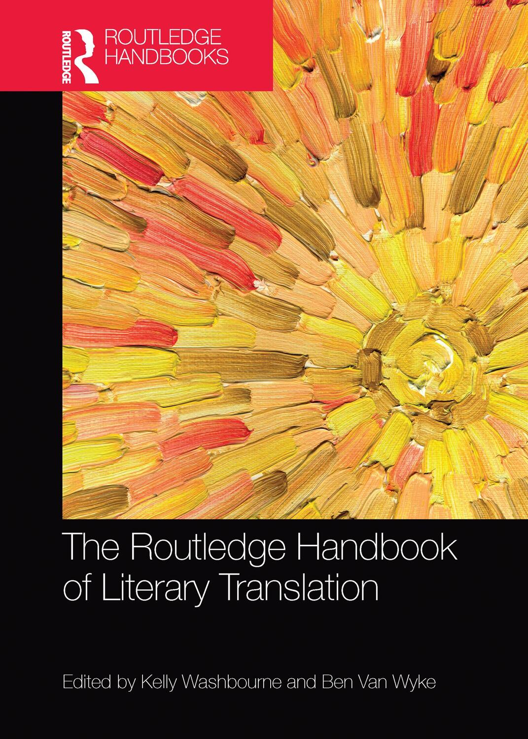 Cover: 9781032094915 | The Routledge Handbook of Literary Translation | Washbourne (u. a.)