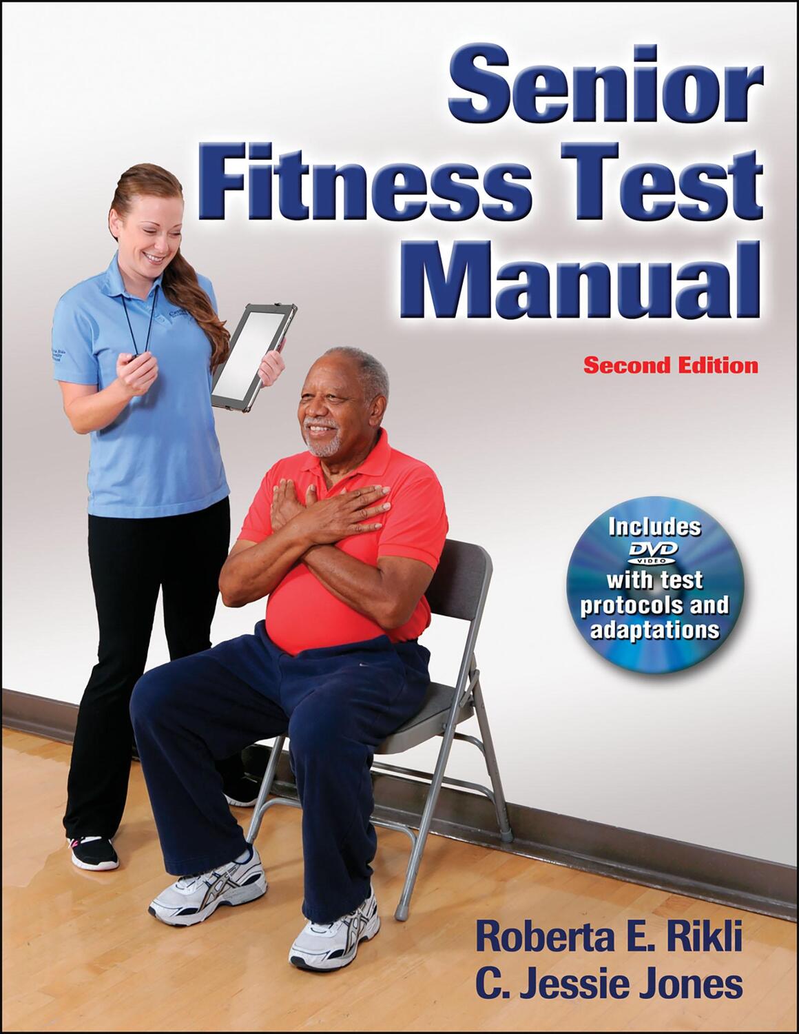 Cover: 9781450411189 | Senior Fitness Test Manual | C. Jessie Jones (u. a.) | Taschenbuch