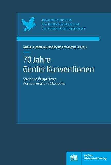 Cover: 9783830550761 | 70 Jahre Genfer Konventionen | Rainer Hofmann (u. a.) | Taschenbuch