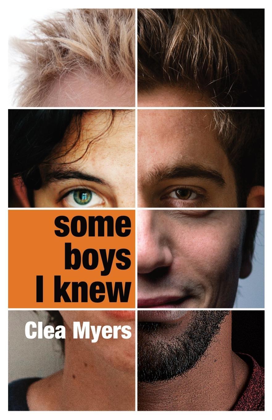 Cover: 9781788649889 | Some Boys I Knew | Clea Myers | Taschenbuch | Paperback | Englisch