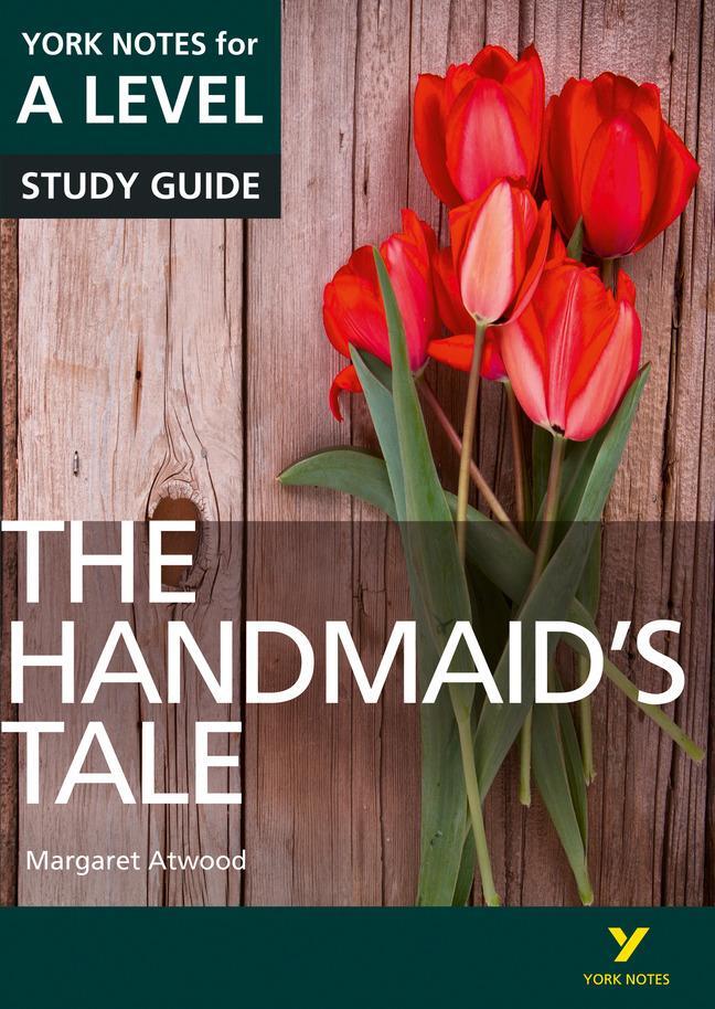 Cover: 9781292138183 | The Handmaid's Tale: York Notes for A-level everything you need to...