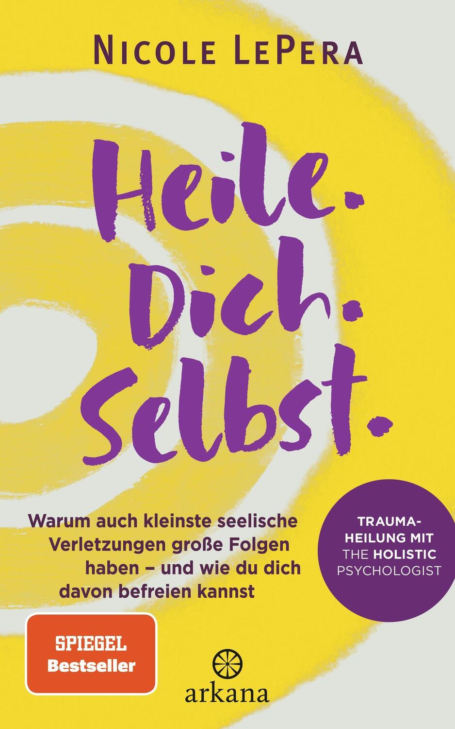 Cover: 9783442342761 | Heile. Dich. Selbst. | Nicole Lepera | Buch | 432 S. | Deutsch | 2021