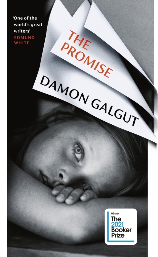 Cover: 9781784744076 | The Promise | Damon Galgut | Taschenbuch | Trade paperback (UK) | 2021