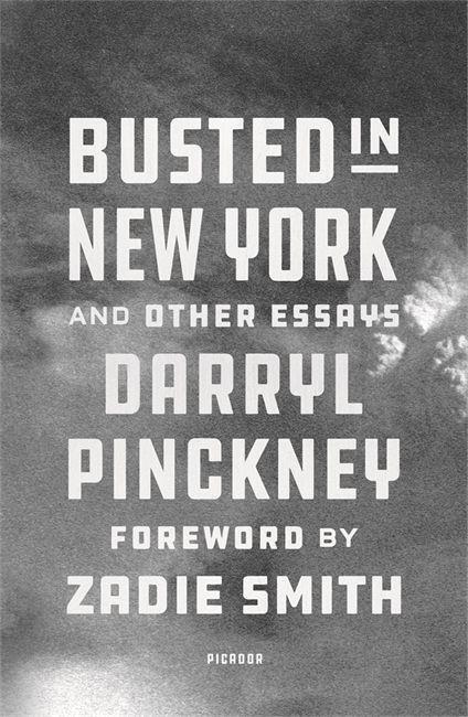Cover: 9781529413748 | Busted in New York & Other Essays | Darryl Pinckney | Taschenbuch